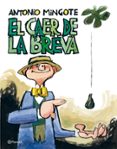 EL CAER DE LA BREVA de MINGOTE, ANTONIO 