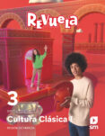 Portada de Cultura Clásica 3º ESO Proyecto Revuela Murcia Ed 2022