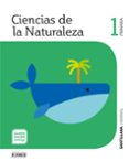 CIENCIAS NATURALES 1 EDUCACION PRIMARIA CANAR SABER HACER CONTIGO ED 2018 di VV.AA. 