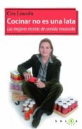 (PE) COCINAR NO ES UNA LATA di LINCOLN, CRIS 