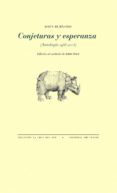 CONJETURAS Y ESPERANZA (ANTOLOGIA 1988-2008) di BURNSIDE, JOHN 