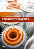 PEINADOS Y RECOGIDOS di BECERRA, DOLORES 