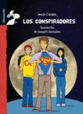 LOS CONSPIRADORES de CARAZO, JESUS 