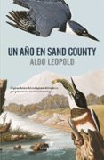 UN AO EN SAND COUNTY di LEOPOLD, ALDO 