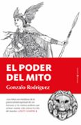 EL PODER DEL MITO de RODRIGUEZ, GONZALO 