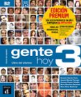 GENTE HOY 3 PREMIUM LIBRO DEL ALUMNO + CD di VV.AA. 