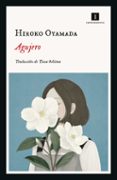 AGUJERO di OYAMADA, HIROKO 