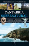 CANTABRIA SOBRENATURAL de RENEDO CARRANDI, FRANCISCO 