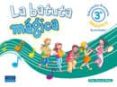 LA BATUTA MAGICA: MUSICA. ACTIVIDADES  (3 EDUCACION PRIMARIA) de PASCUAL MEJIA, PILAR 