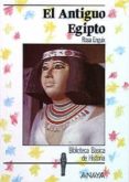 EL ANTIGUO EGIPTO de ENGUIX ALEMANY, ROSA MARIA 