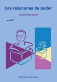 LAS RELACIONES DE PODER di POBLACION KNAPPE, PABLO 