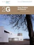 2G.N46 TONY FRETTON ARCHITECTS  (ENGLISH/ESPAOL) di VV.AA. 