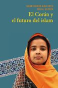 EL CORAN Y EL FUTURO DEL ISLAM di ABU ZAYD HAMID, NASR 