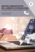 GESTIN ADMINISTRATIVA DEL COMERCIO INTERNACIONAL 6 ED. di NINOT, PABLO PEIRATS, FRANCISCA 