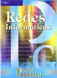 REDES INFORMATICAS: GUIA PRACTICA de PALMER, MICHAEL J. 