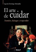 EL ARTE DE CUIDAR de DOMINGO MARATALLA, AGUSTIN 