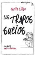 MANOLITO GAFOTAS 4: LOS TRAPOS SUCIOS de LINDO, ELVIRA 