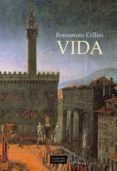 VIDA di CELLINI, BENVENUTO 