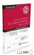 CODIFICACIONES DEL DERECHO PRIVADO EN EL S. XXI di ROCA TRIAS, ENCARNACION 