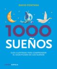 (PE) 1000 SUEOS de FONTANA, DAVID 
