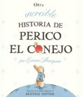 OTRA INCREIBLE HISTORIA DE PERICO EL CONEJO de THOMPSON, EMMA 