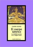 EL CUERPO TANTRICO de FLOOD, GAVIN 