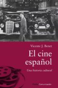 EL CINE ESPAOL de BENET, VICENTE 