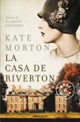 LA CASA DE RIVERTON de MORTON, KATE 