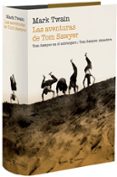 LA AVENTURAS DE TOM SAWYER: TOM SAWYER EN EL EXTRANJERO/TOM SAWYE R, DETECTIVE. de TWAIN, MARK 
