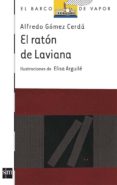 EL RATON DE LAVIANA de GOMEZ CERDA, ALFREDO 