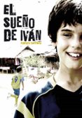 EL SUEO DE IVAN de SANTIAGO, ROBERTO 