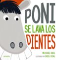 PONI SE LAVA LOS DIENTES de DAHL, MICHAEL 