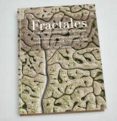 FRACTALES: ANATOMIA INTIMA DE LA MARISMA di GARRIDO, HECTOR 