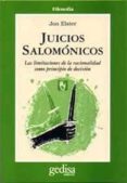 JUICIOS SALOMONICOS de ELSTER, JON 