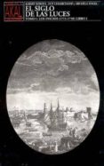 EL SIGLO DE LAS LUCES (T.1, LIBRO I): LOS INICIOS (1715-1750) di SOBOUL, ALBERT 
