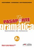 TU PASAPORTE EN GRAMATICA: EJERCICIOS DE REFUERZO di VV.AA