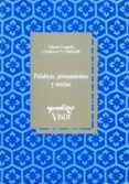 PALABRAS, PENSAMIENTOS Y TEORIAS de GOPNIK, ALISON  MELTZOFF, ANDREW A. 