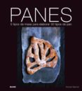 PANES: 5 TIPOS DE MASAS PARA ELABORAR 50 TIPOS DE PAN (INCLUYE DV D) de BERTINET, RICHARD 
