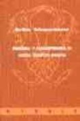 PARERGA Y PARALIPOMENA: ESCRITOS FILOSOFICOS MENORES di SCHOPENHAUER, ARTHUR 