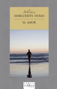 EL AMOR de DURAS, MARGUERITE 