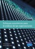 ENFOQUES ECONOMICOS PARA EL ANALISIS DE LAS ORGANIZACIONES di DOUMA, SYTSE 
