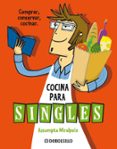 COCINA PARA SINGLES de MIRALPEIX, ASSUMPTA 