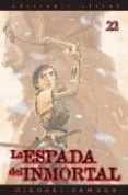 LA ESPADA DEL INMORTAL N 22 de SAMURA, HIROAKI 