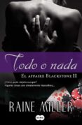 TODO O NADA de MILLER, RAINE 