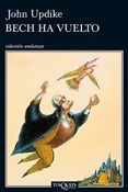 BECH HA VUELTO de UPDIKE, JOHN 