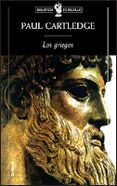 LOS GRIEGOS: ENCRUCIJADA DE LA CIVILIZACION di CARTLEDGE, PAUL 
