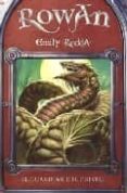 ROWAN: EL GUARDIAN DEL CRISTAL de RODDA, EMILY 