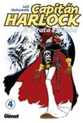 CAPITAN HARLOCK 4. EL PIRATA ESPACIAL di MATSUMOTO, LEIJI 