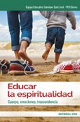 EDUCAR LA ESPIRITUALIDAD di VV.AA. 