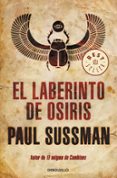 EL LABERINTO DE OSIRIS de SUSSMAN, PAUL 